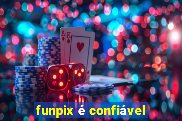 funpix é confiável